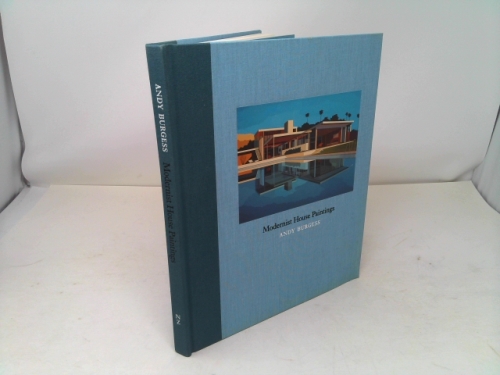 ANDREW BURGESS MODERNIST HOUSE PAINTINGS /ANGLAIS