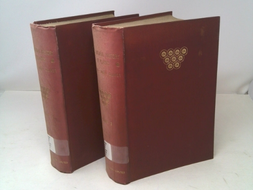 The Natural History of Plants Their Forms, Growth, Reproduction, and Distribution. Vols. I & II [1 & 2 ]