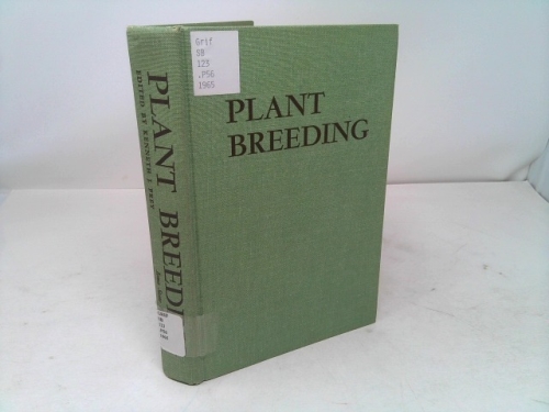 Plant Breeding: A Symposium Held at Iowa State University