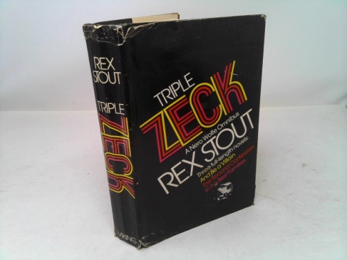 Triple Zeck: A Nero Wolfe Omnibus