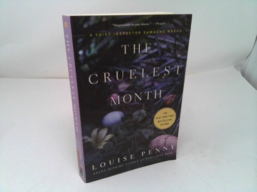 The Cruelest Month: A Chief Inspector Gamache Novel