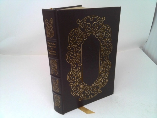 THE AUTOBIOGRAPHY OF BENJAMIN FRANKLIN Easton Press