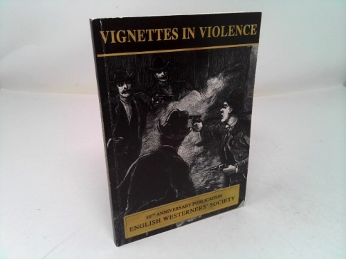 Vignettes in Violence