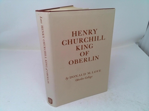 Henry Churchill King of Oberlin