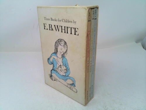 Three Beloved Classics: Charlotte's Web/Stuart Little/The Trumpet of the Swan