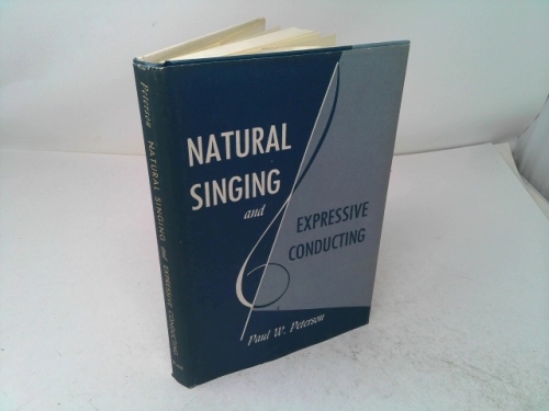 Natural Singing and Expressive Conducting