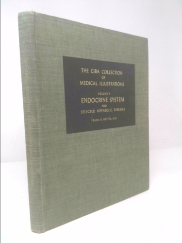 Ciba Collection Volume 4 Endocrine System