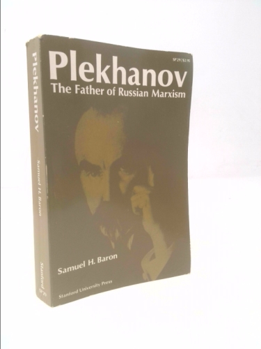 Plekhanov, the Father of Russian Marxism