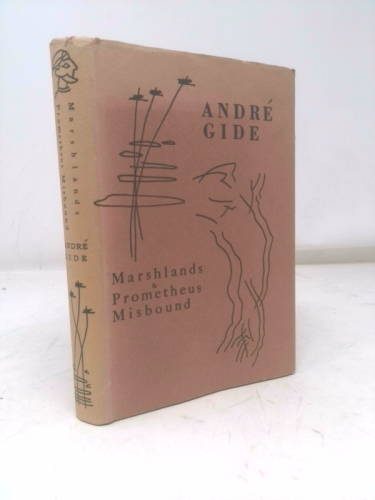Paludes (Traité de la Contingence) / Le Prométhée mal enchaîné