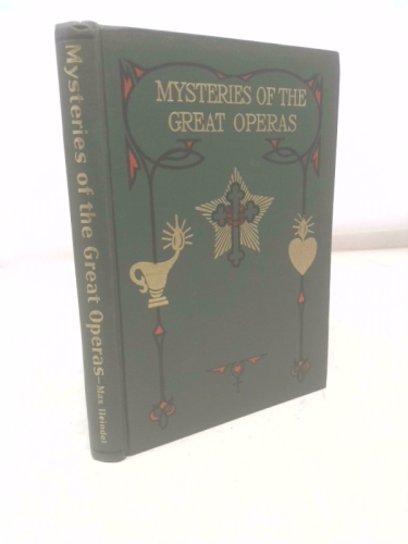 Mysteries of the great operas,