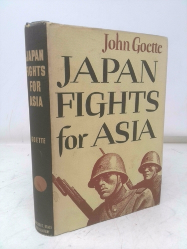 Japan Fights for Asia