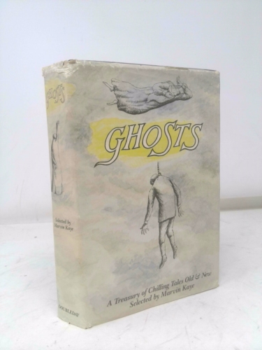 Ghosts: A Treasury of Chilling Tales Old and New