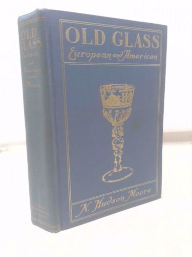 Old Glass: European and American