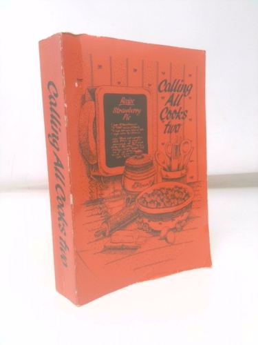 Calling All Cooks Two