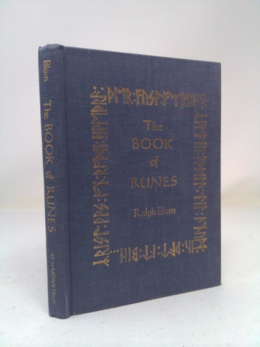 The Book of Runes: A Handbook for the Use of an Ancient Oracle, the Viking Runes