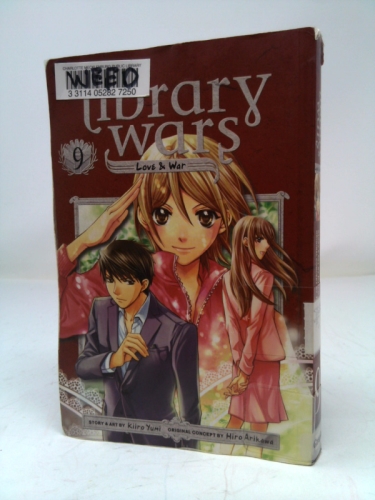 Library Wars: Love & War, Vol. 9