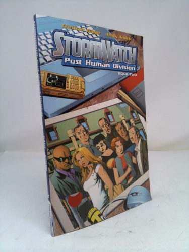 Stormwatch: PostHuman Division, Volume 2