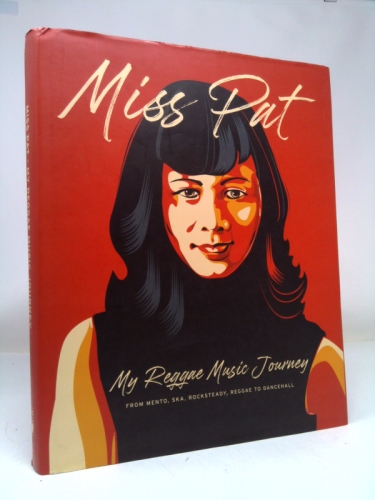 Miss Pat: My Reggae Music Journey