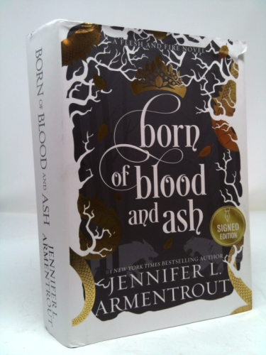 Born of Blood and Ash