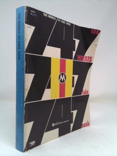 The Morris 747 Fake Book [Paperback]