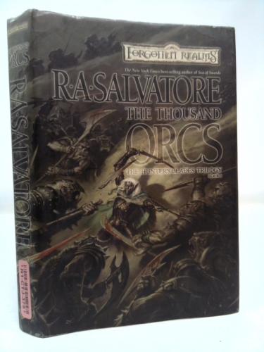 The Thousand Orcs (Forgotten Realms: The Hunter's Blades Trilogy, Book 1)