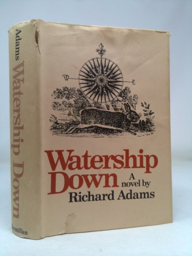 Richard Adams 1972 WATERSHIP DOWN Macmillan Publishing Co. NY 2nd Printing HC/DJ [Hardcover] unknown