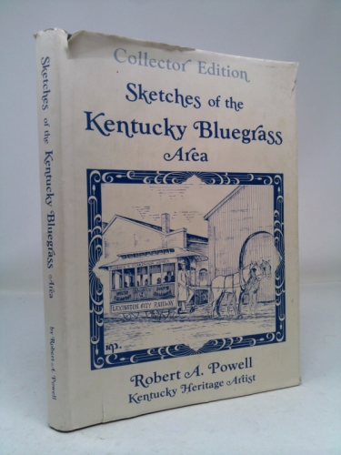 Sketches of the Kentucky Bluegrass Area