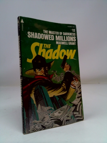 Shadowed Millions