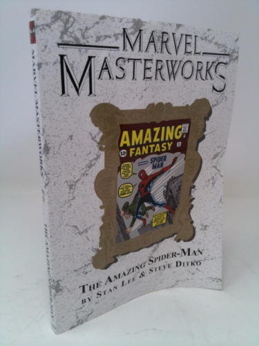 Marvel Masterworks Vol. 1: Amazing Spider-Man Nos. 1-10 & Amazing Fantasy No. 15