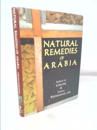 Natural Remedies of Arabia