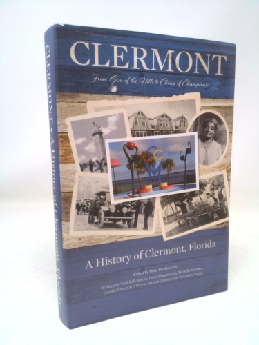 Clermont: From Gem of the Hills to Choice of Champions