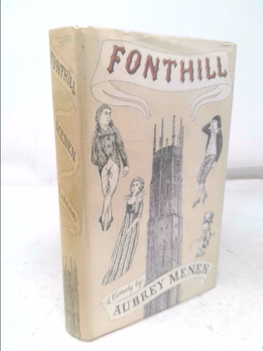 Fonthill: A Comedy