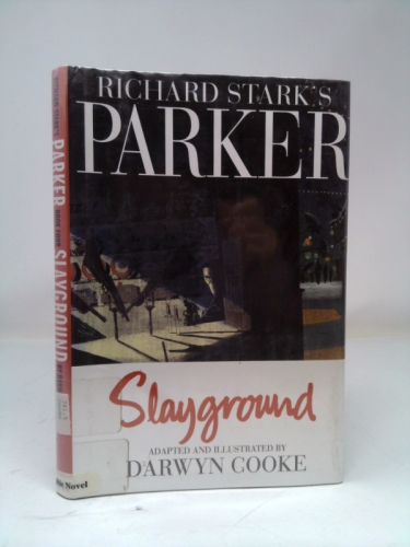 Richard Stark's Parker: Slayground