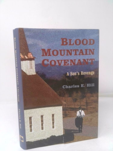 Blood Mountain Covenant: A Son's Revenge