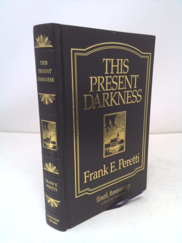 This Present Darkness (10th Anniversary Limited Edition)