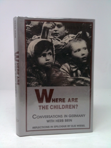 Where Are the Children?: Conversations in Germany
