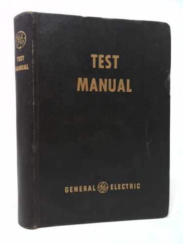 Test Manual: Instructions for Testing Electrical Apparatus