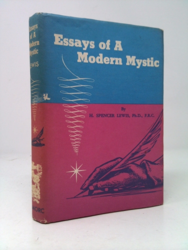 Essays of a Modern Mystic