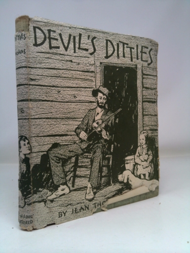 Devil's Ditties: Being Stories of the Kentucky Mountain People