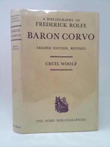 A Bibliography of Frederick Rolfe Baron Corvo