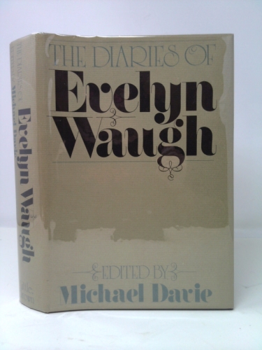 The Diaries of Evelyn Waugh