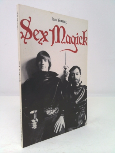 Sex Magick (Poems)