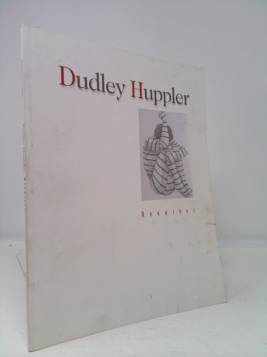 Dudley Huppler: Drawings (Elvehjem Museum of Art Catalogs)