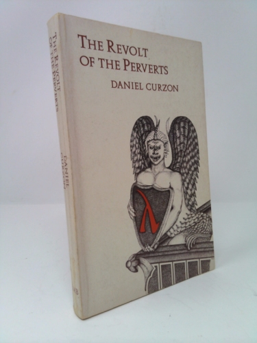 The Revolt of the Perverts (Gay Short Stories) (Gay Short Stories) (Gay Short Stories)