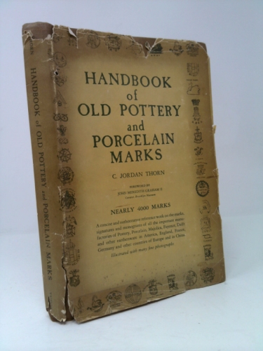 HANDBOOK OF OLD POTTERY & PORCELAIN MARKS