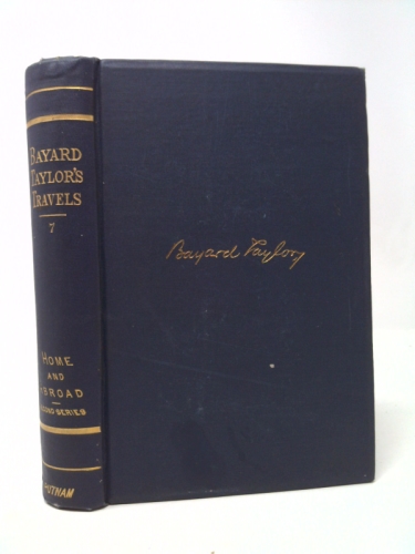 AT HOME AND ABROAD: A Sketch-Book of Life, Scenery and Men, Second Series.