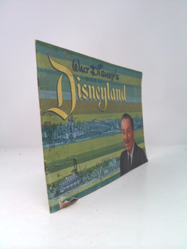 Walt Disney's Guide to Disneyland