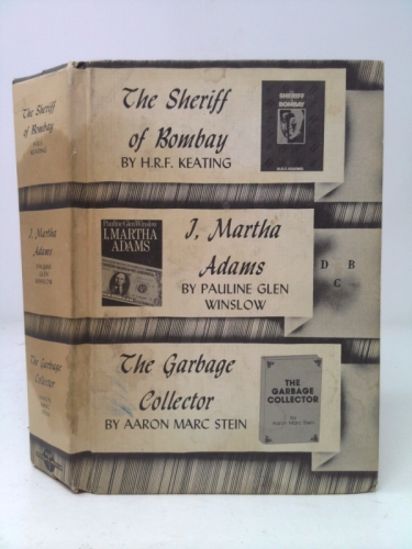 The Sheriff of Bombay - I, Martha Adams - The Garbage Collector