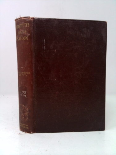SUBSTITUTES FOR THE SALOON An Investigation Made for The Committee of Fifty Under the Direction of Francis G. Peabody, Elgin R. L. Gould and William M. Sloane