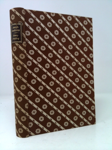 The History of the Adventures of Joseph Andrews and His Friend Mr Abraham Adams